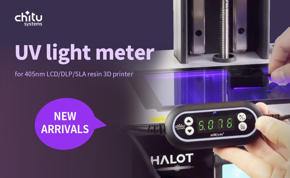 chitubox chitu systems UV-meter 405nm 3D-printing resin DLP LCD SLA MSLA liqcreate power intensity anycubic creality elegoo phrozen